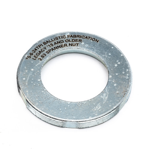 LEGACY SPANNER NUT for 2.63 in Ballistic Joint - 24 TPI 2015 and below