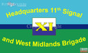 11 Signal Brigade and HQ West Midlands flag