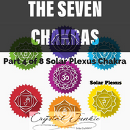 Everything You Need to Know About the Seven Chakras Part 4 of 8 Series: The Solar Plexus