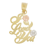 I Love You Rose Flower Pendant Script Text Tricolor Gold 14k [P029-003]