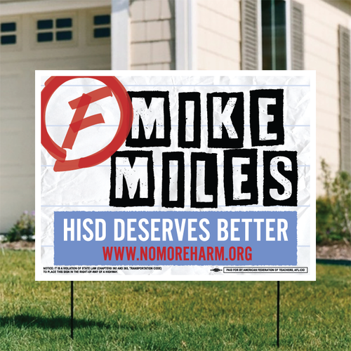 Mike Miles "F" (24" x 18" Coroplast Yard Sign) Mike Miles "F" (24" x 18" Coroplast Yard Sign)