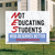 Not Educating Students (24" x 18" Coroplast Yard Sign) Not Educating Students (24" x 18" Coroplast Yard Sign)