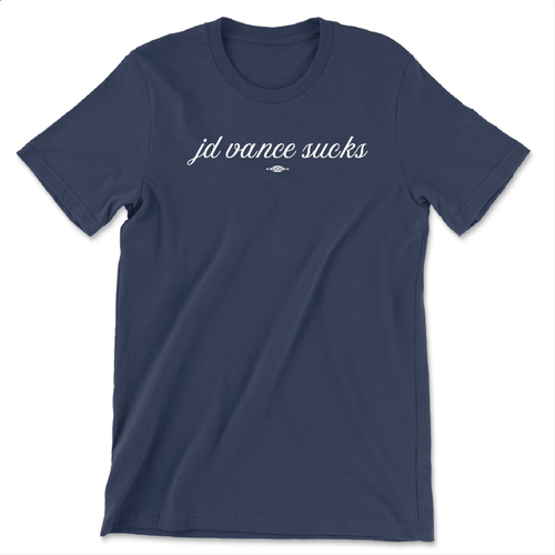 JD Vance Sucks (Unisex Navy Tee)