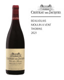 Château des Jacques Moulin A Vent Thorins 2021