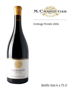 M. Chapoutier Ermitage l'Ermite 2006 M. Chapoutier Ermitage l'Ermite 2006