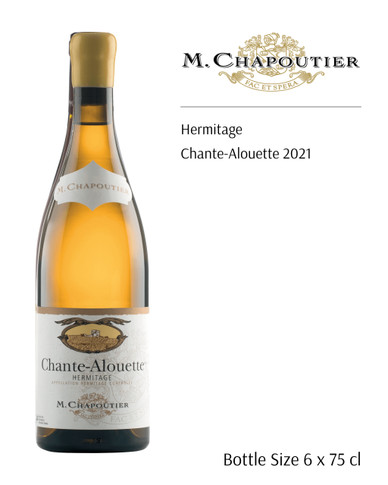 M. Chapoutier Hermitage Chante-Alouette 2021