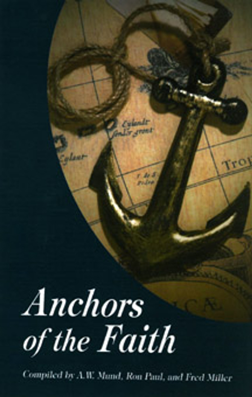 Anchors Of The Faith - Bible Baptist Bookstore