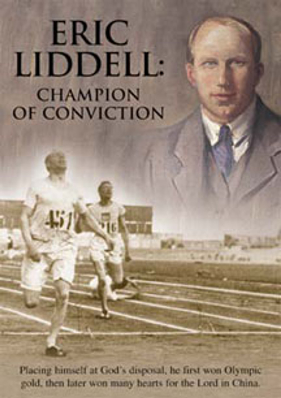 Eric Liddell: Champion of Conviction - DVD - Bible Baptist Bookstore