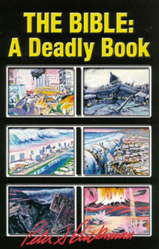 The Bible: A Deadly Book The Bible: A Deadly Book