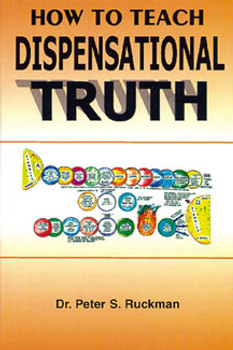 How to Teach Dispensational Truth