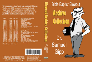 Sam Gipp: Bible Baptist Blowout Archive - MP3