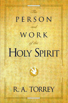 The Person and Work of the Holy Spirit