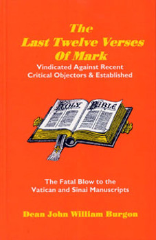 The Last Twelve Verses of Mark