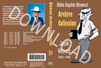 Jack Wood: Bible Baptist Blowout Archive - Downloadable MP3