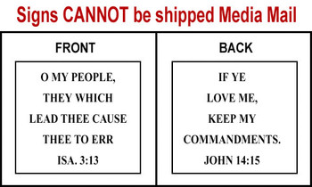 Scripture Sign - Isaiah 3:12 and John 14:15