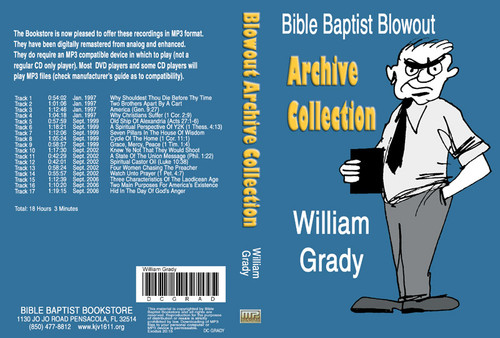 William Grady: Bible Baptist Blowout Archive - MP3
