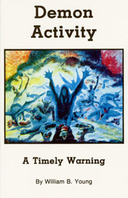 Demon Activity: A Timely Warning