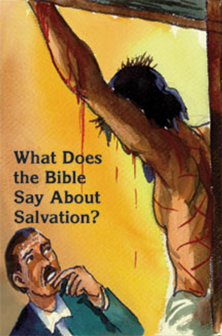 What Does the Bible Say About Salvation?