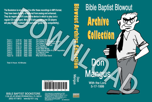 Don Mangus: Bible Baptist Blowout Archive - Downloadable MP3