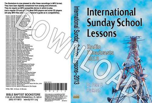 International Sunday School Lessons 2013 - Downloadable MP3