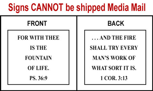 Scripture Sign Psalms 36:9 and 1 Corinthians 3:13
