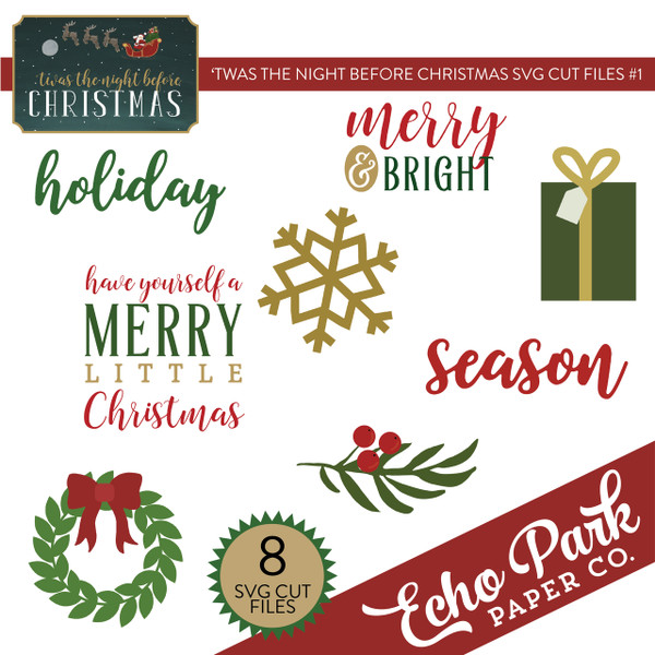 'Twas The Night Before Christmas SVG Cut Files #1
