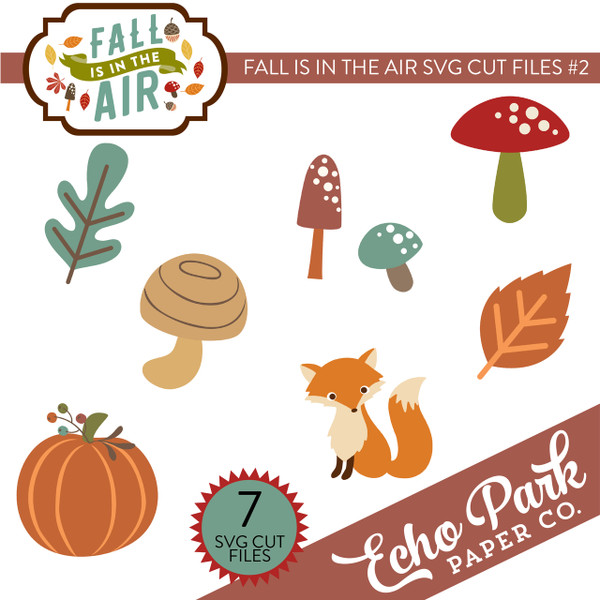 Fall Is In The Air SVG Cut Files #2