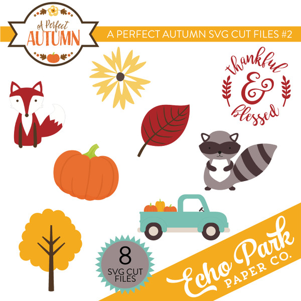 A Perfect Autumn SVG Cut Files #2