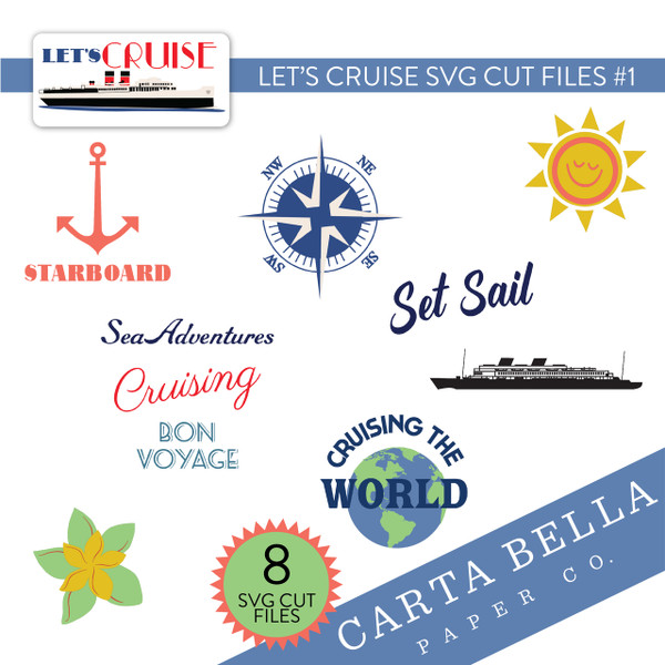 Let's Cruise SVG Cut Files #1