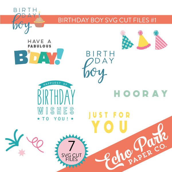 Birthday Boy SVG Cut Files #1