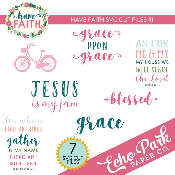 Have Faith SVG Cut Files #1