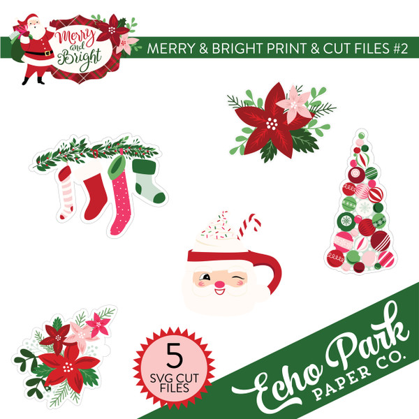 Merry & Bright Print & Cut Files #2
