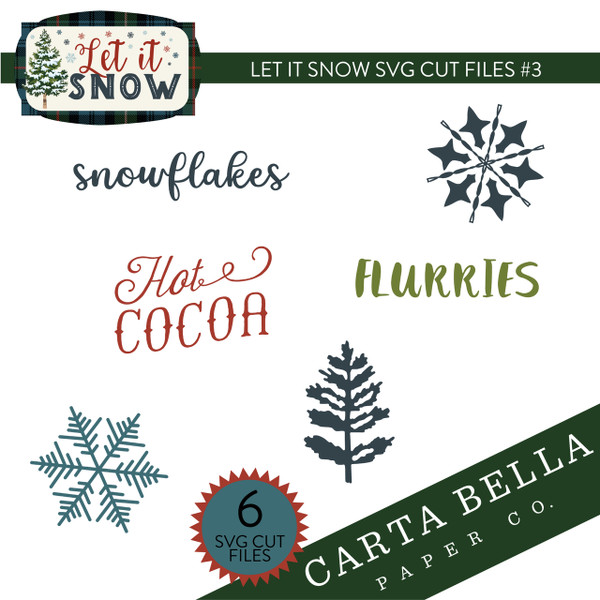 Let It Snow SVG Cut Files #3