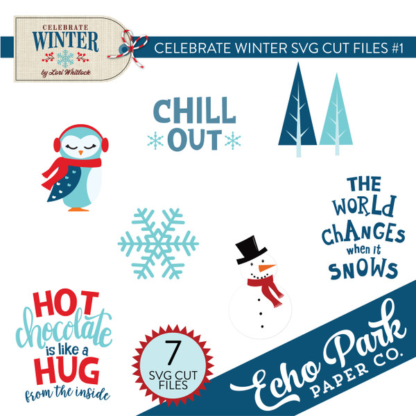 Celebrate Winter SVG Cut Files #1