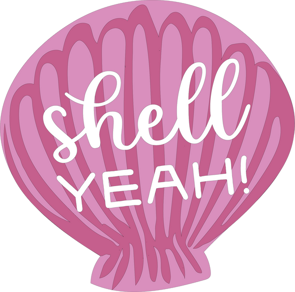 Shell Yeah SVG Cut File