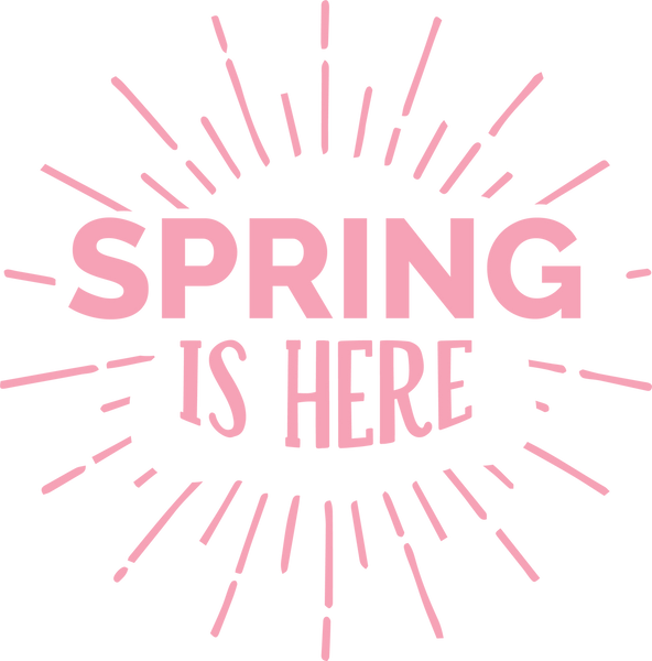 Spring Is Here SVG Cut File