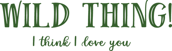 Wild Thing! SVG Cut File