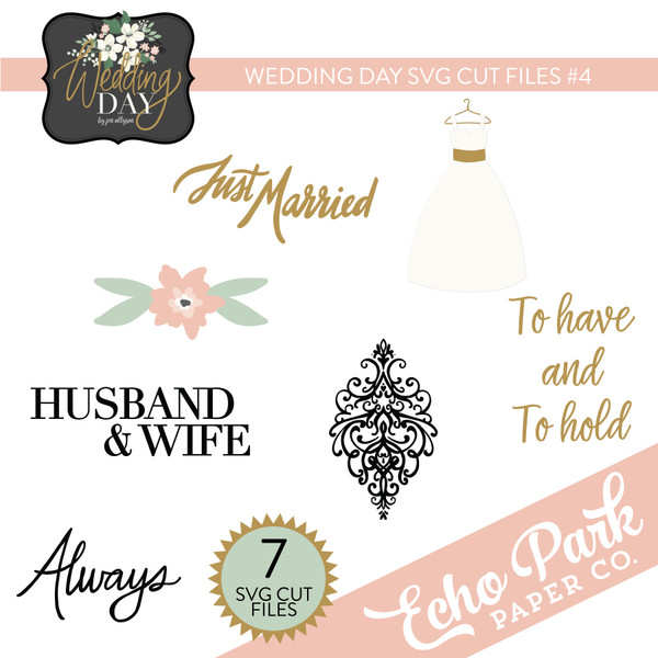Wedding Day SVG Cut Files #4