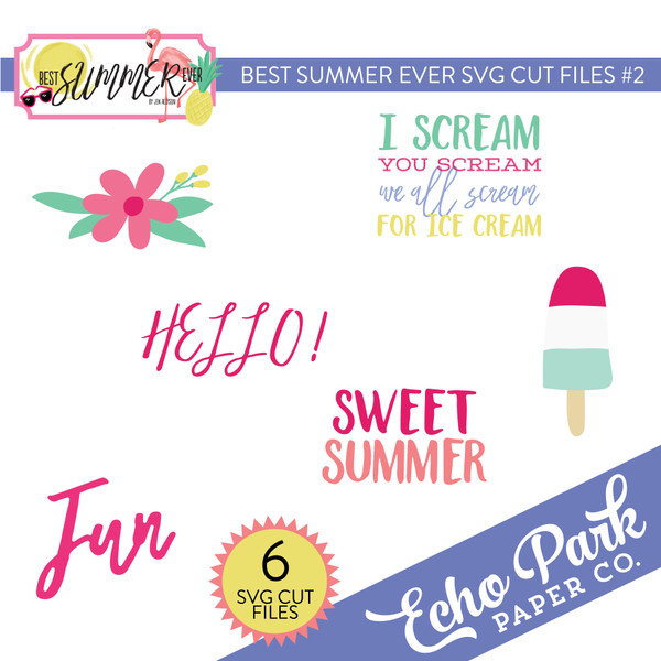 Best Summer Ever SVG Cut Files #2