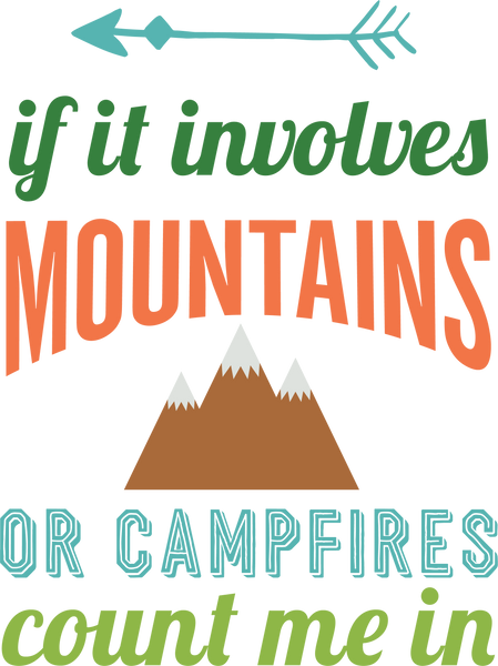 If It Involves Mountains SVG Cut File