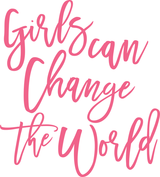 Girls Can Change The World SVG Cut File
