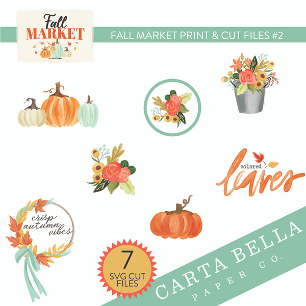 Fall Market Print & Cut Files #2