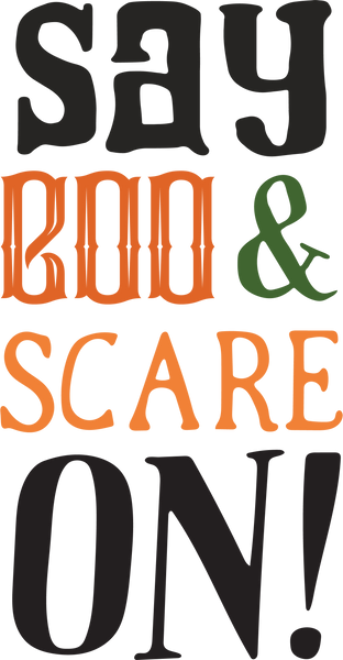 Say Boo & Scare On! SVG Cut File