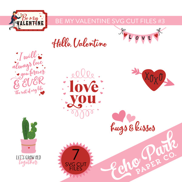 Be My Valentine SVG Cut Files #3