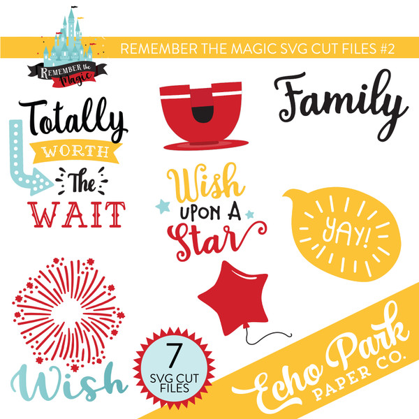 Remember The Magic SVG Cut Files #2