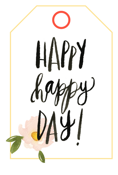 Happy Happy Day Tag Print and Cut File