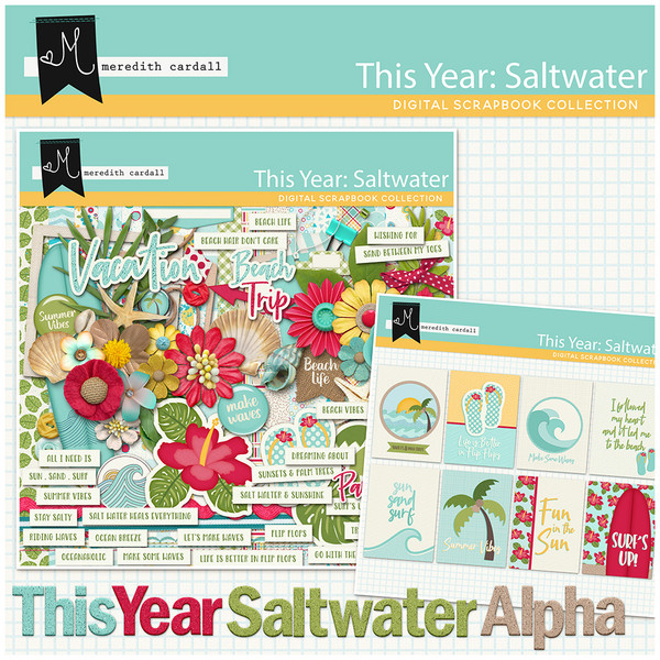 This Year: Saltwater Collection