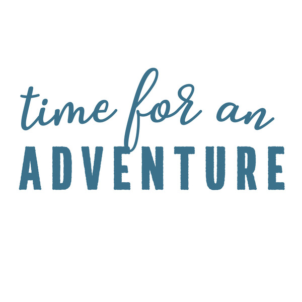 Time For Adventure SVG Cut File