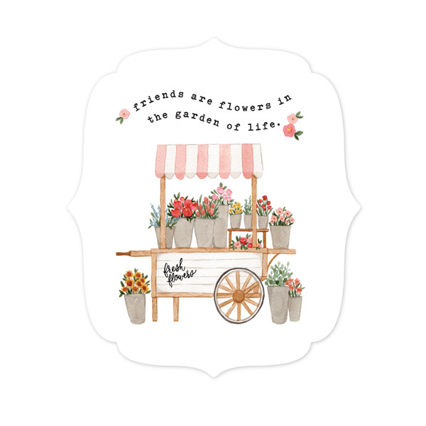 Friends Are Flowers Print And Cut File