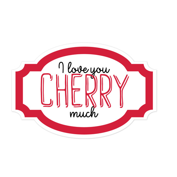 Love You Cherry Much Print And Cut File
